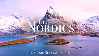 The Nordics 4K  Scenic Relaxation Film With Calming Music