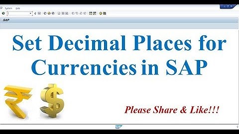 How to Set Decimal Places for Currencies in SAP