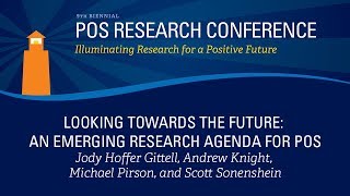 2019 POS Research Conference: Looking Towards the Future
