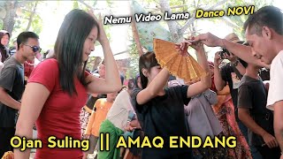 Nemu Video Lamanya Dance NOVI Dengan Lagu Sasak || AMAK ENDANG || _Ojan Suling @FerryLEBET