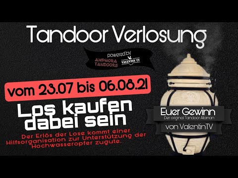 Tandoor Unboxing und Verlosung !!! Hilfe Hochwasseropfer !!!