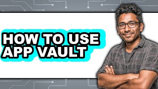 How to Use App Vault (only Way) screenshot 5