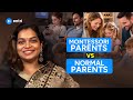 👉Normal Parents V/S Montessori Parents | ✨ Entri Montessori TTC