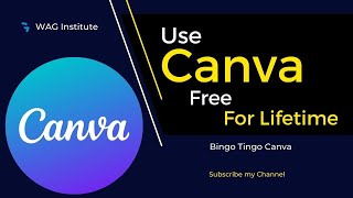 Use Canva Free For Lifetime | Alternative BingoTingo | Get Canva Team Account For Free | Education