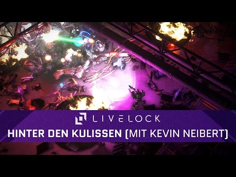 [DE] Livelock: Exklusives Gameplay-Video mit Spieledesigner Kevin Neibert