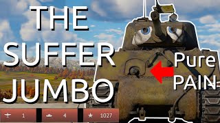 The Jumbo (76) Suffers (It's Basically a Light Tank) || 6.3 USA Lineup Suffers
