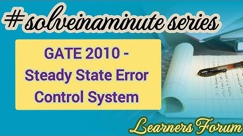 Steady State Error | GATE QUESTION | Control System | #solveinaminute