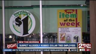PD: Suspect takes money from Dollar Tree workers