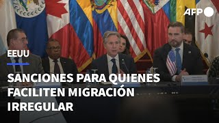 EEUU promete sanciones a quienes faciliten migración irregular | AFP