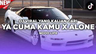 DJ YA CUMA KAMU X ALONE BOOTLEG REMIX WOLFGANG V14 SOUND OLD TIKTOK 2022!!!