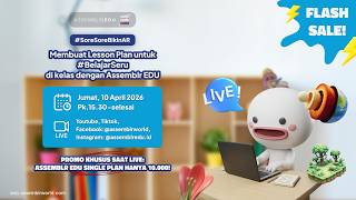 [LIVE] #SoreSoreBikinAR: Membuat Lesson Plan untuk #BelajarSeru di kelas dengan Assemblr EDU screenshot 2