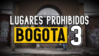 Thumbnail image for 4 Lugares PROHIBIDOS que no puedes VISITAR | Bogotá Parte 3