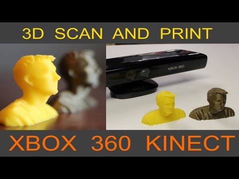 Scan and 3D Print Yourself - XBOX Kinect