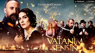 Vatanım Sensin - İzmir Marşı (By Yıldıray Gürgen) Dizi Müziği