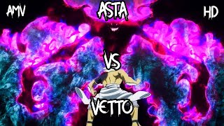 [Black Clover AMV] Asta vs Vetto - Skillet Hero [HD]