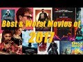 Best & Worst Movies of 2017