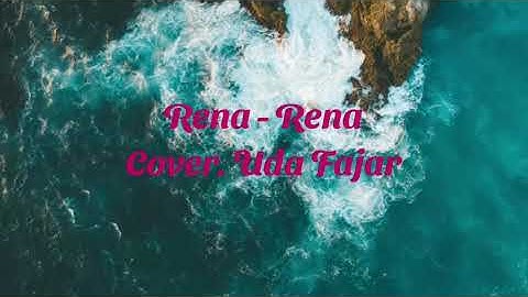 Rena Rena - UDA FAJAR (cover) With Lyrik (karaoke)