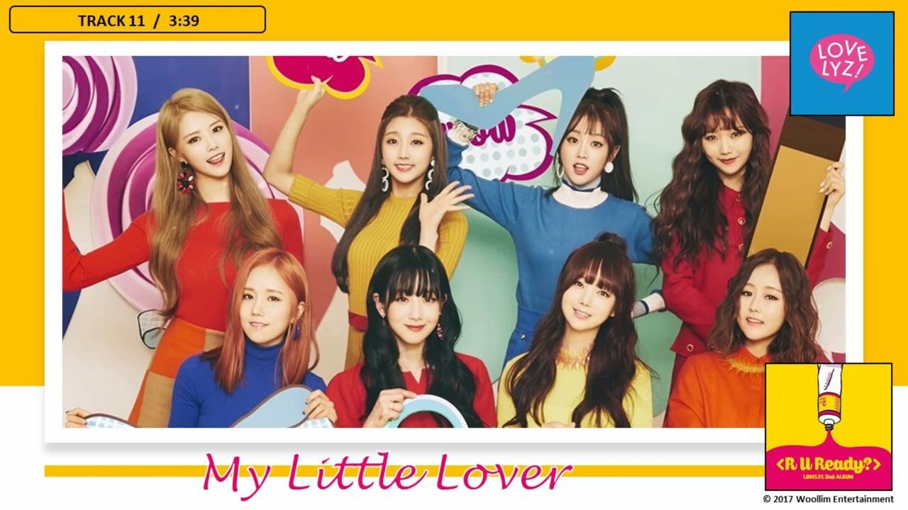 Lovelyz / R U Ready? / My Little Lover  (HD Audio)