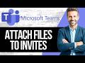How to Attach Files to a Teams Meeting Invite