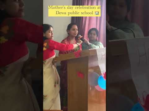 Mother’s Day celebration at dewa public school……. #youtube
