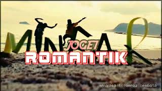 JOGET ROMANTIK BY MHIKANSA FT GEROZ LEMBATA