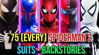 75 (Every) Spiderman 2 Suits  Backstories Explored, The Game Universe Spiderman Suits  Mega Video!