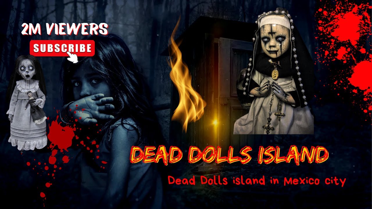 the land of dead dolls