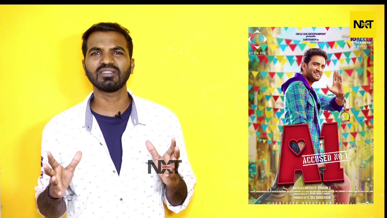 A1 Movie Review |Santhanam | A1 public opinion|A1 public review |cineNXT