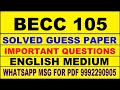 becc 105 guess paper in english | becc 105 important questions | becc 105 study material
