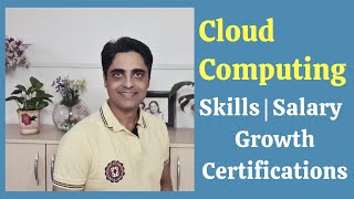 What is Cloud Computing? | Cloud Skills | Jobs as Freshers | Salary | Certification | Future | Roles