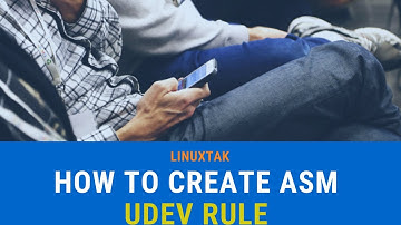 How to create ASM Disk udev rule in Linux #linuxtak