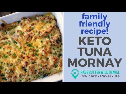 Splendid Keto Tuna Mornay | Family friendly keto casserole recipe! Rustic Cooking