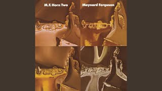 Video thumbnail of "Maynard Ferguson - Give It One"