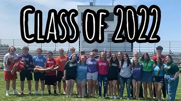 Class of 2022 Memories Video