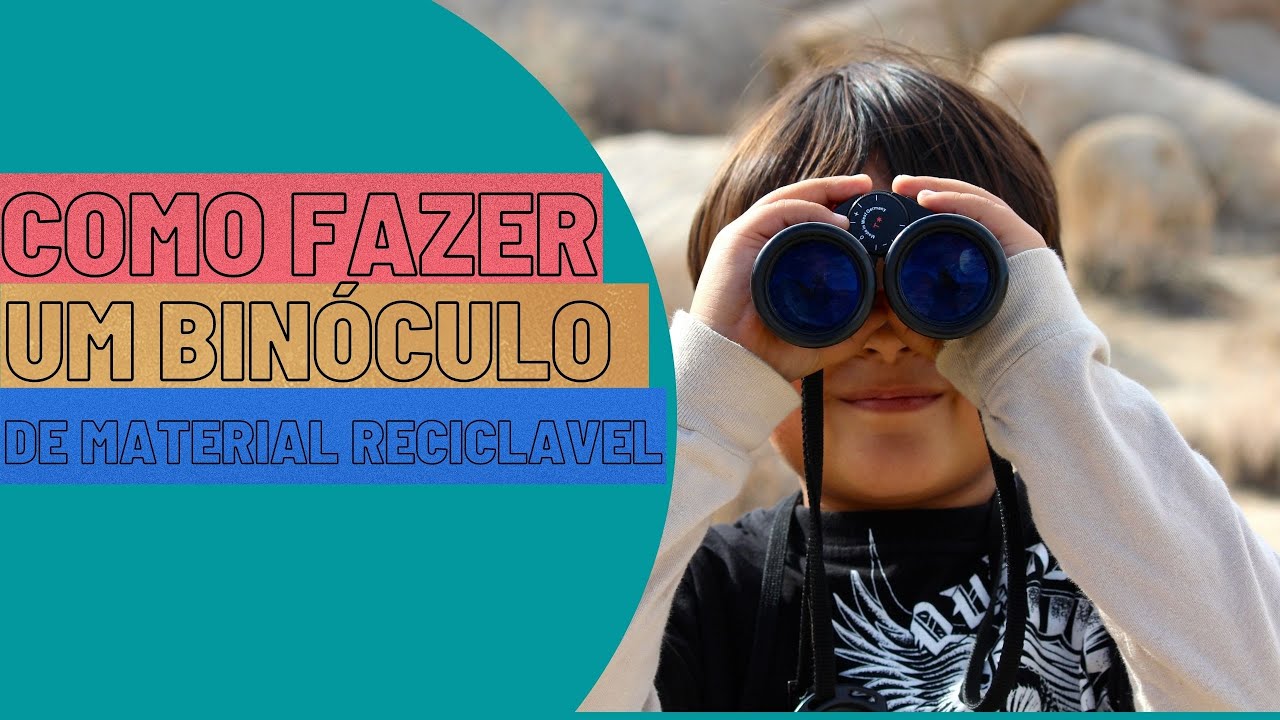 [PASSO A PASSO] Como fazer um binóculo infantil de maneira fácil ...
