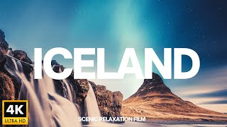 Iceland Land of Ice and Fire 4K - Scenic Relaxation with Relaxing Music and Beautiful Nature