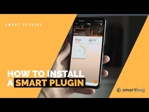 Download and install the smart plugins to unleash the potential of your new smart home.