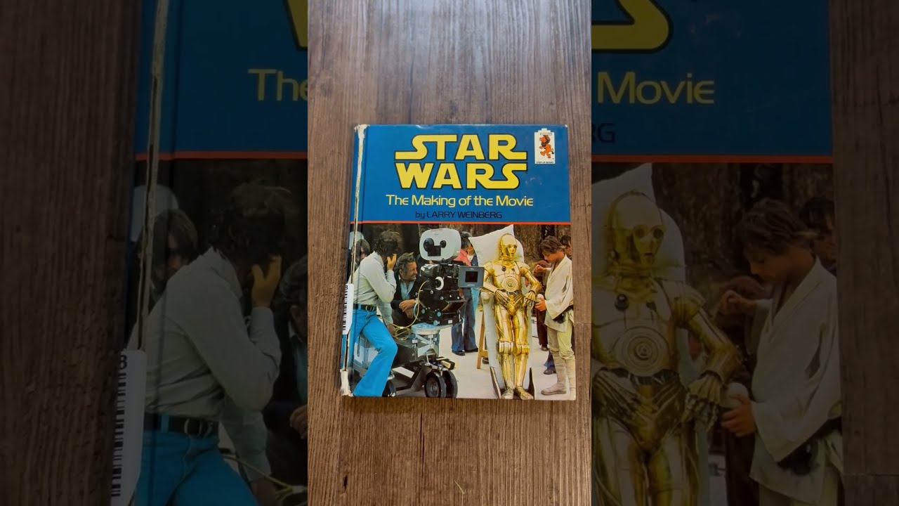 STAR WARS The Making of the Movie 洋書　希少 Star Wars The Making of the movie 1978 book - YouTube