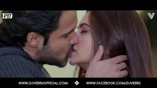 Lo maan liya remix | raaz reboot dj veeru official 2016 mashup
download now - http://goo.gl/48eyqe
________________________________________________ for boo...