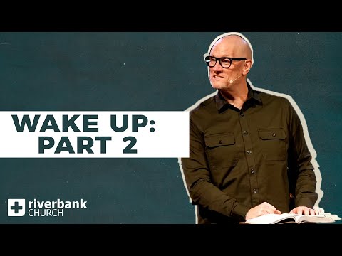 Wake Up: Part 2 | Awakening (Part 2) | Chris Goeppner