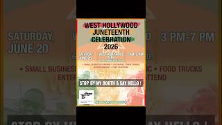 Come Celebrate Juneteenth With Me in West Hollywood