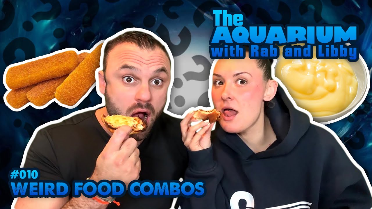 The Aquarium Podcast Episode 010, Weird Food Combos That Work!