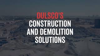 Introducing Dulsco's Industry Leading C&D Facility