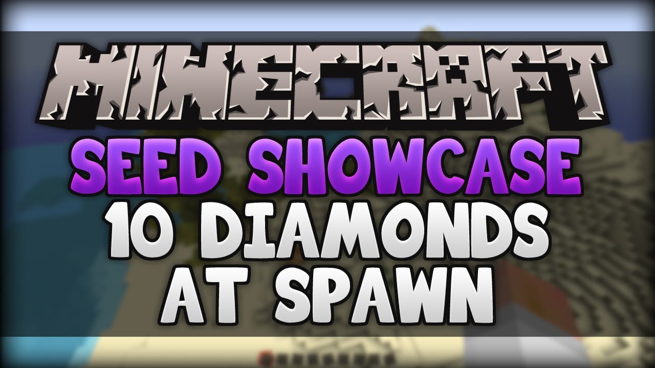 Minecraft 1.8.6 Seed Showcase - 10 Diamonds AT SPAWN! - YouTube