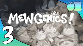 [Applebread] Mewgenics! - Something Wrong with These Cats #3 @Applebread
