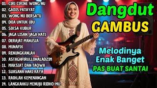 Download Lagu FULL ALBUM DANGDUT RELIGI NOSTALGIA WONG NU BERSATU ASTAGHFIRULLOHALADZIM MAKSAT DAN TAQWA FULL MP3 Download Lagu FULL ALBUM DANGDUT RELIGI NOSTALGIA WONG NU BERSATU ASTAGHFIRULLOHALADZIM MAKSAT DAN TAQWA FULL MP3