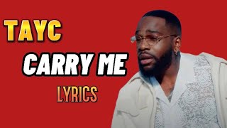 TAYC - CARRY ME (Lyrics)