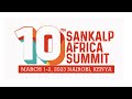 10th sankalp africa summit 2023 recap