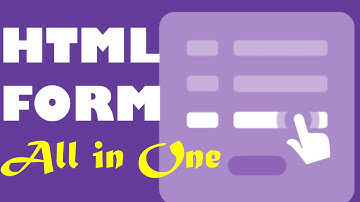 Part 21: HTML Form - All In One | Complete HTML Course