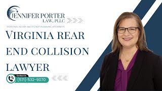 Virginia rear end collision lawyer Jennifer Porter Law, PLLC